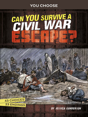 cover image of Can You Survive a Civil War Escape?